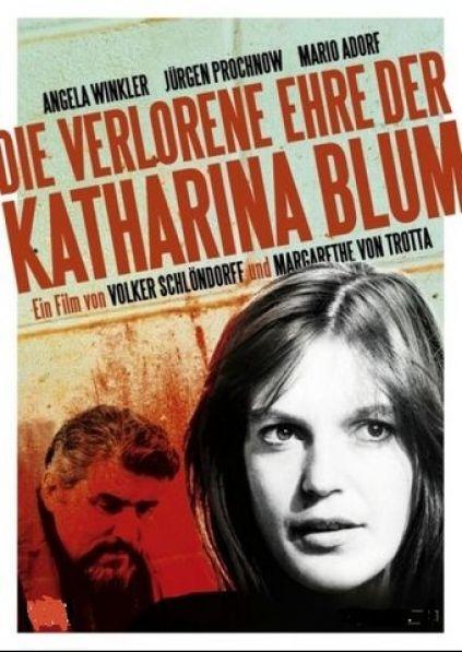 Die verlorene Ehre der Katharina Blum