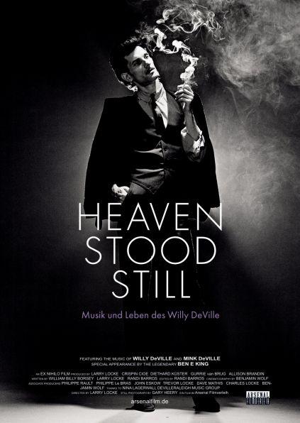 Heaven Stood Still: Musik und Leben des Willy Deville