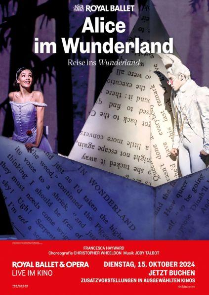 Royal Ballet & Opera 2024/25: Alice im Wunderland