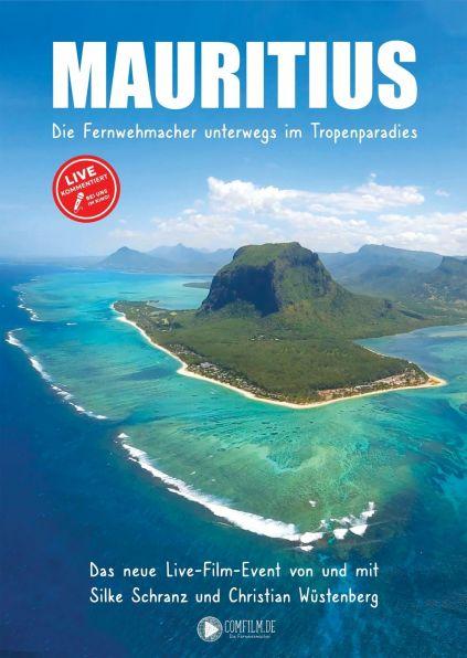Mauritius - Die Fernwehmacher unterwegs im Tropenparadies